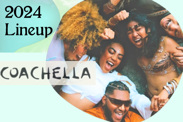 Coachella 2024 Lineup featuring a diverse array of artists performing on various stages.