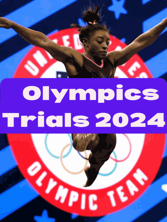 Olympic Trials  2024